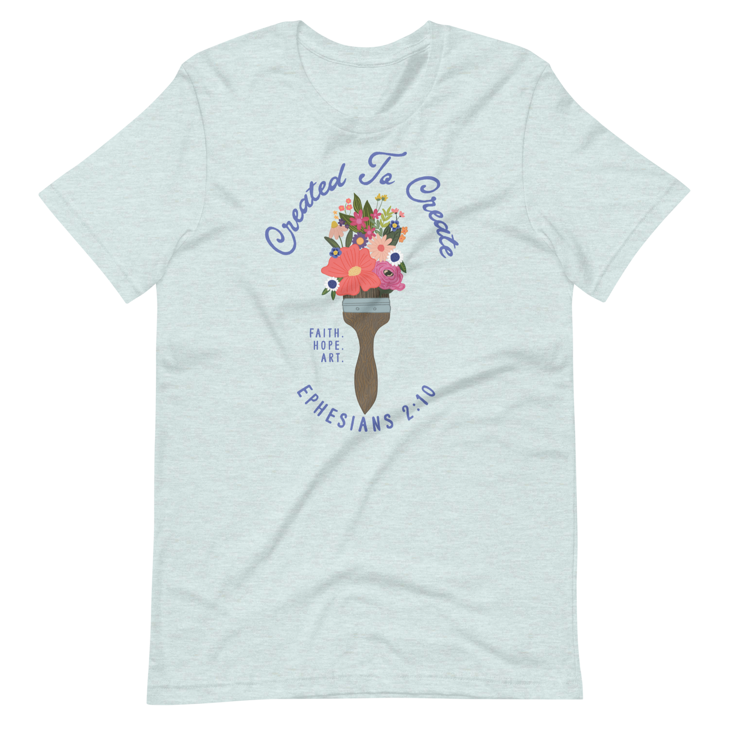 Created To Create Flower Paint Brush T-Shirt