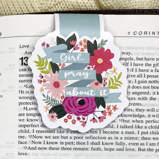 Girl Pray About It Magnetic Bookmark